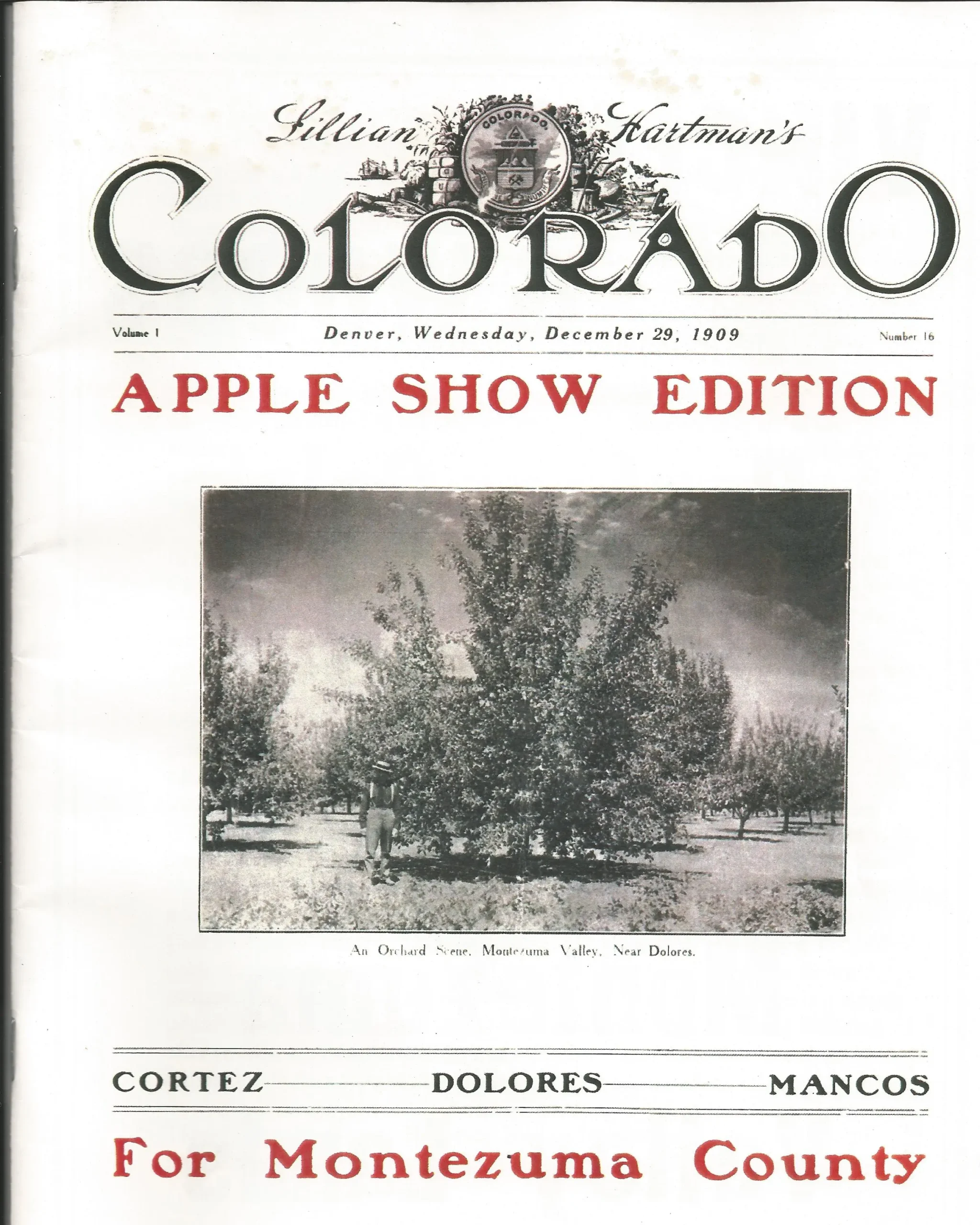 Lilian Hartman's Apple Show Edition in 1909 featured photos of Montezuma County orchards and apples grown in the region during that era.